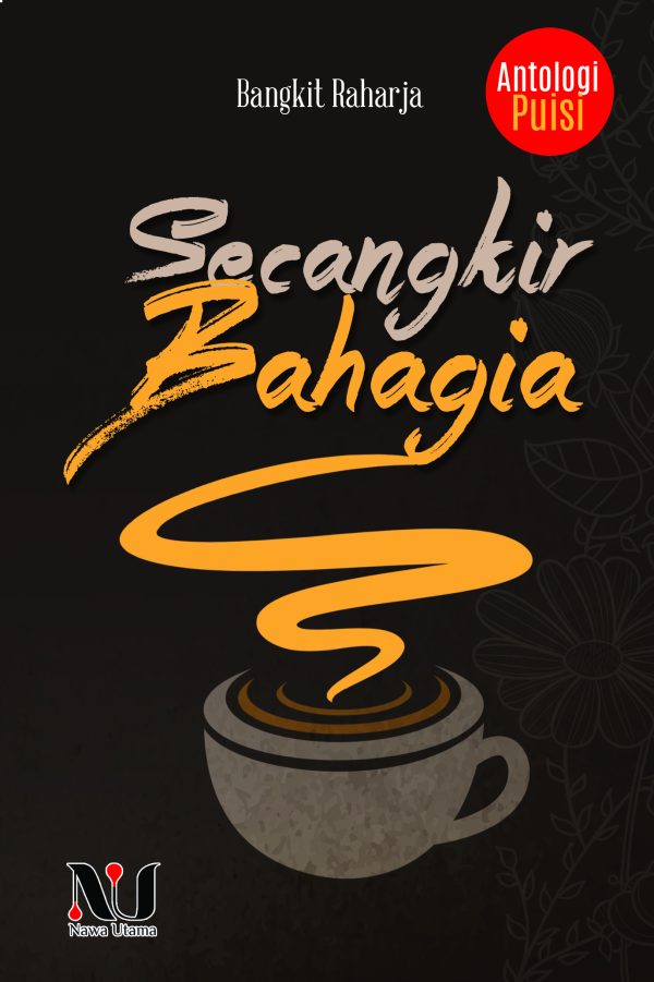 SECANGKIR BAHAGIA
