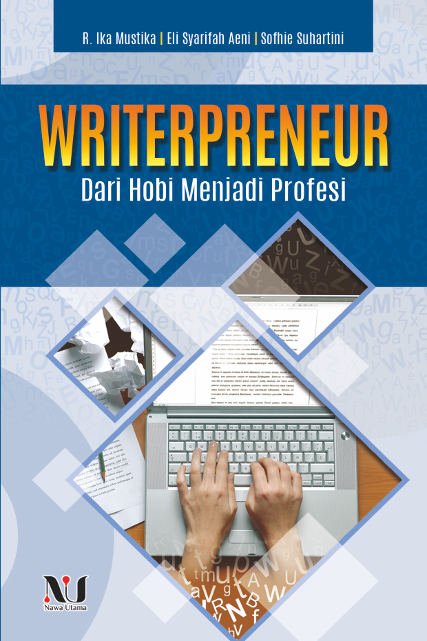 Writerpreneur Dari Hobi Menjadi Profesi